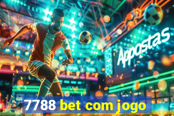 7788 bet com jogo