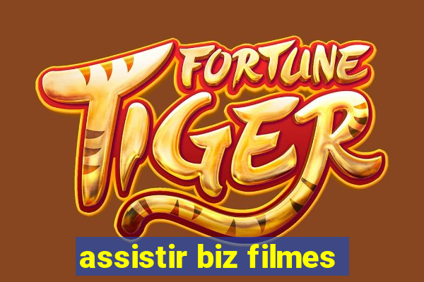 assistir biz filmes