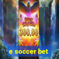 e soccer bet