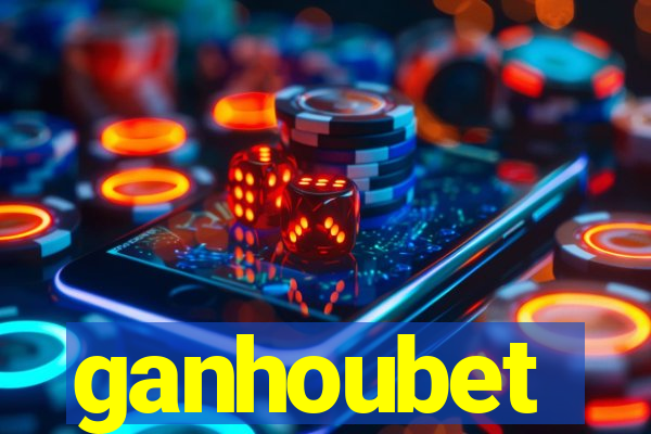 ganhoubet