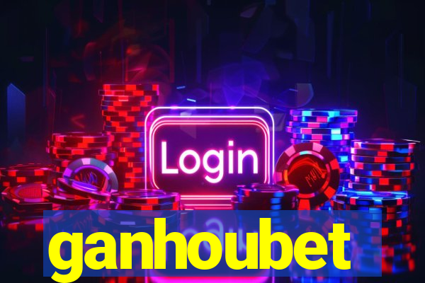 ganhoubet