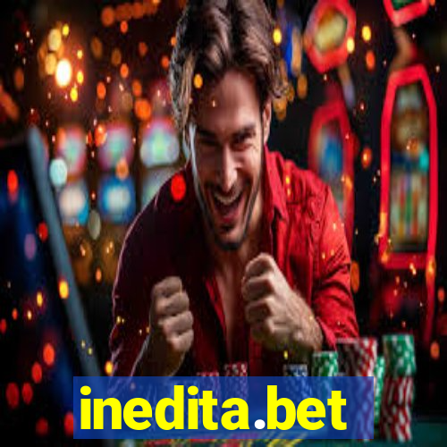 inedita.bet