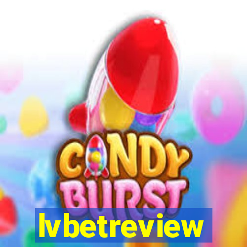 lvbetreview