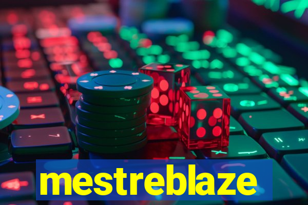 mestreblaze