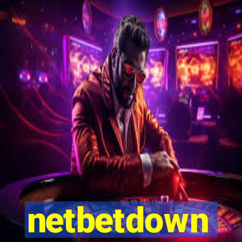 netbetdown