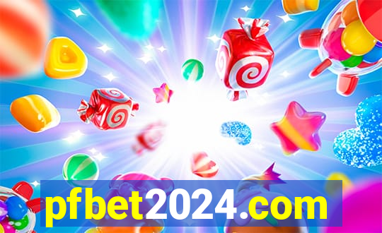 pfbet2024.com