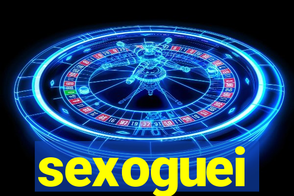 sexoguei