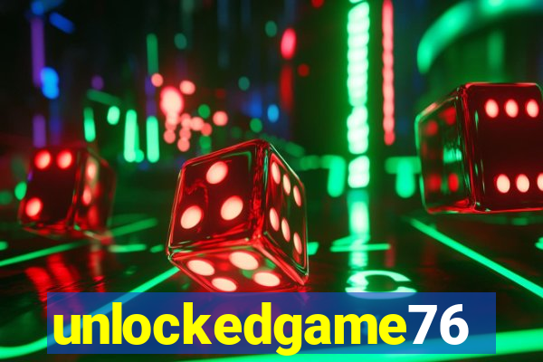 unlockedgame76